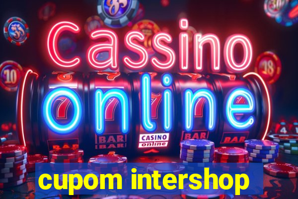 cupom intershop